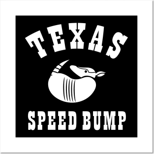 Armadillo Texas Speed Bump Posters and Art